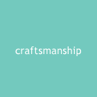 craftmanship